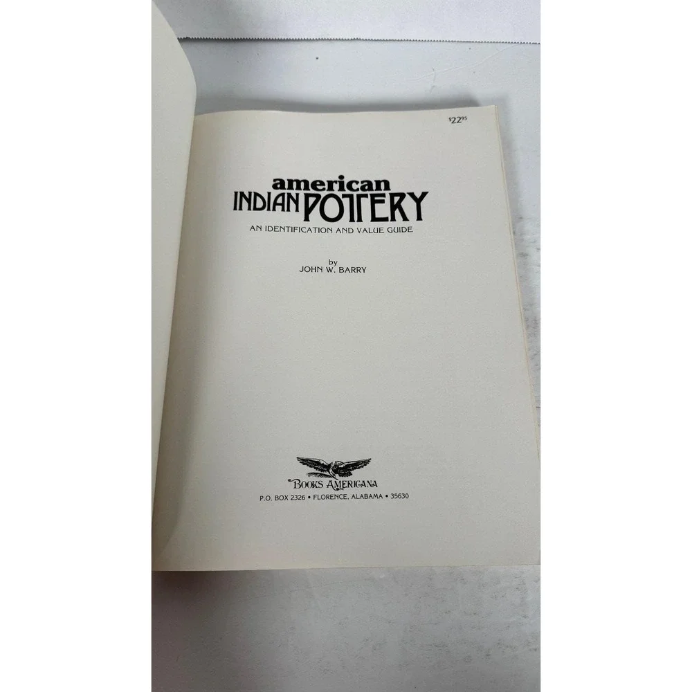 American Indian Pottery John W. Barry 1984 2nd Ed Identification Value Guide